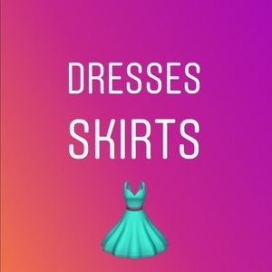 DRESSES AND SKIRTS :)